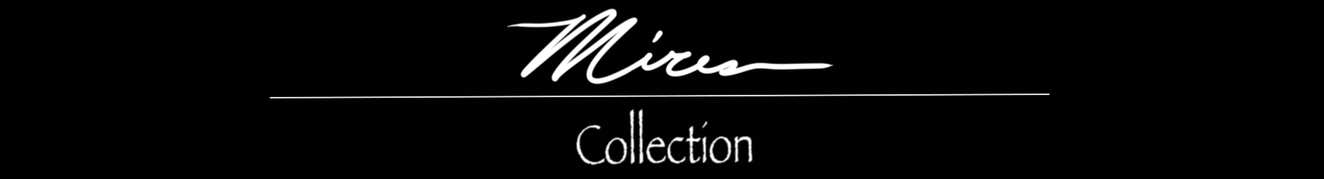 Mires Collection banner